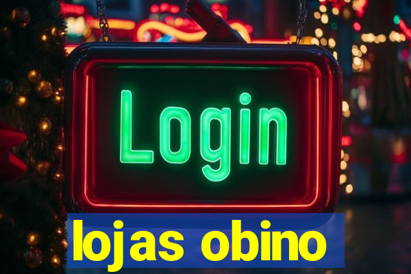 lojas obino